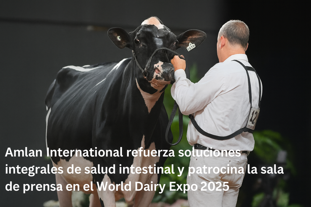 Amlan International refuerza soluciones integrales de salud intestinal y patrocina la sala de prensa en el World Dairy Expo 2025
