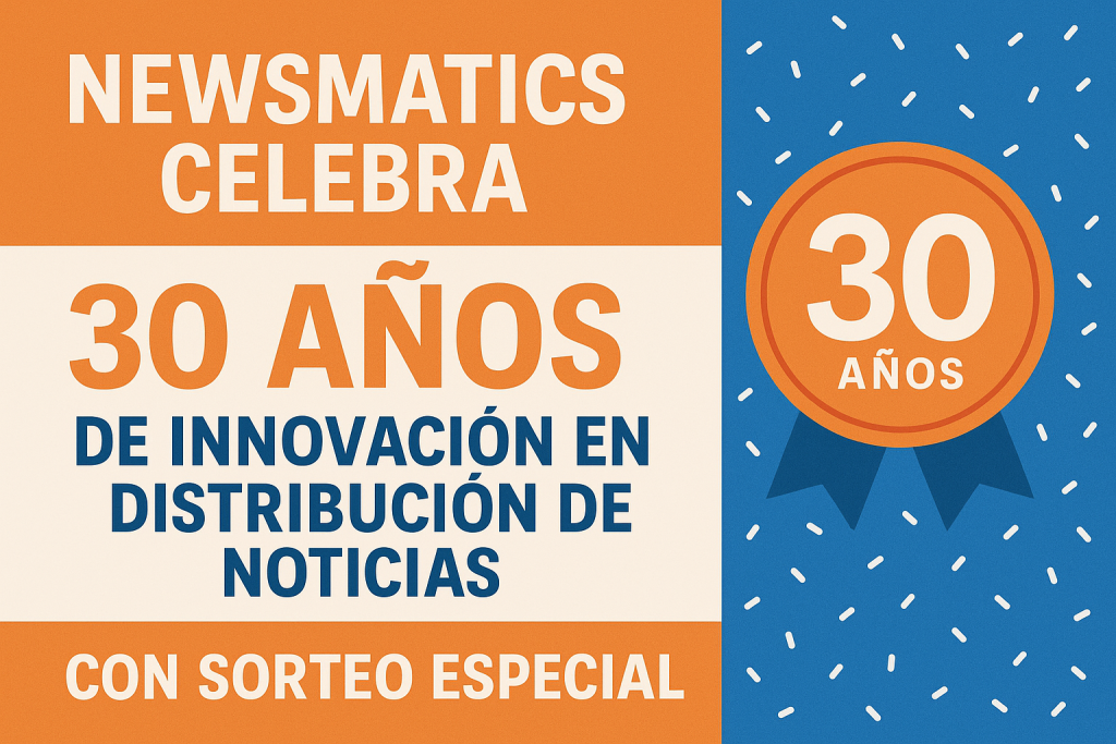 Newsmatics celebra 30 años de innovación en distribución de noticias con sorteo especial