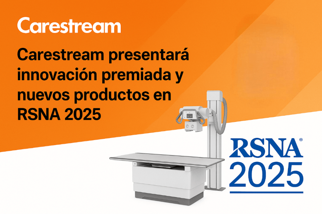 Carestream presentará innovación premiada y nuevos productos en RSNA 2025 Carestream presentará innovación premiada y nuevos productos en RSNA 2025